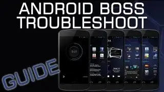 Android Ubuntu Boss Troubleshoot Guide + Tips & Tricks