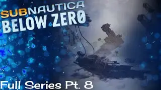 THE END! - Subnautica Below Zero Full Playthrough - Part 8 The Finale! (Almost Un-cut LOL)