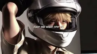 higher than heaven - txt sped up