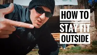 How to stay fit outside