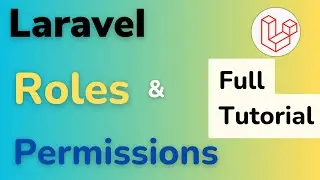 Mastering Laravel Roles and Permissions: A Comprehensive Guide | Full Tutorial In HINDI