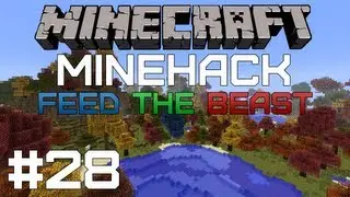 MineHack FTB #28 - Ядерный багет