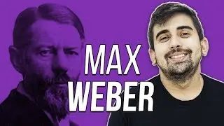 SOCIOLOGY SUMMARY: MAX WEBER | Prof. Leandro Vieira