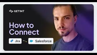 How to Connect Jira and Salesforce? | Cross-Platform Integration Step-by-Step | Getint
