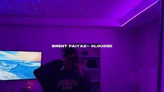 Brent Faiyaz- Clouded (s l o w e d + r e v e r b)