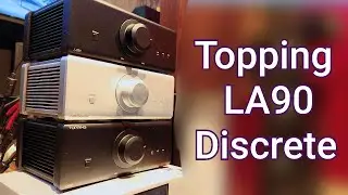 ⭐THE SPEAKER GAUNTLET // Topping LA90 Discrete (Part 3)