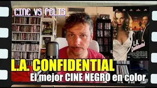L.A. Confidential (Análisis y Critica)