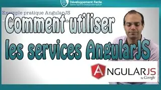 Comment utiliser les services AngularJS