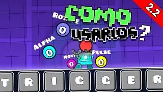 COMO USAR LOS TRIGGERS MOVE, ALPHA, TOGGLE, ROTATE, PULSE y SPAWN? 🖋️