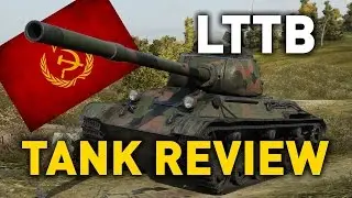 World of Tanks || LTTB - Tank Review