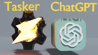 Chat GPT in Tasker