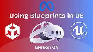 Unreal Engine Blueprints Explained | Visual Scripting for VR & Games | How to use Blueprints in UE5