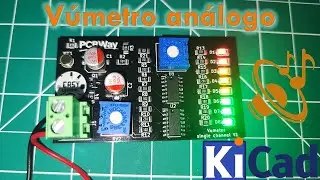Proyecto PCB: Vúmetro análogo #kicad