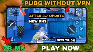 NO VPN😍 HOW TO PLAY PUBG WITHOUT VPN | NEW DNS AFTER 3.7 UPDATE