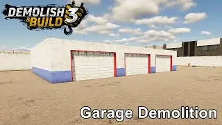 Demolish & Build 3 - Garage Demolition -  Game Walkthrough - 14