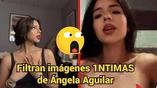 Se FILTRAN imágenes de Ángela Aguilar En Twitter