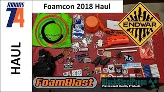 Foamcon 2018 Haul