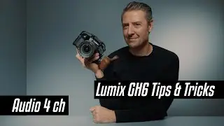Lumix GH6 Audio 4 channels recording