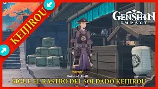 Genshin Impact - SIGUE EL RASTRO DEL SOLDADO KEIJIROU - INAZUMA