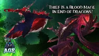Thief Is a Blood Mage In End of Dragons?