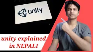unity videogame engine and its importance explained in nepali