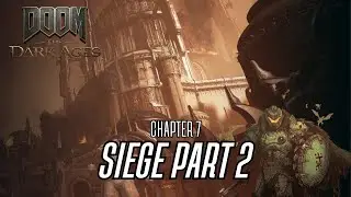 DOOM   CHAPTER 7 PART 2   Siege