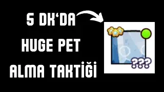 5 Dk'da Huge Pet Alma Taktiği - Roblox Pet Simulator 99