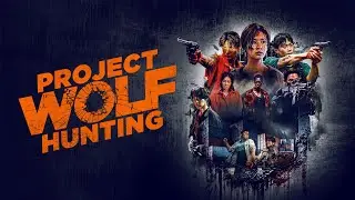Project Wolf Hunting - officiell svensk trailer