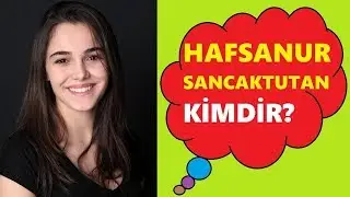 Who is Hafsanur Sancaktutan? How old is she? Her height, weight and zodiac sign - TV series - Who...