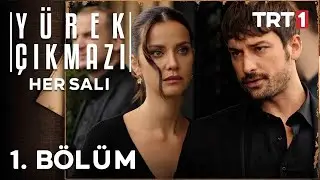 Yürek Çıkmazı 1. Bölüm