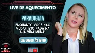 Paradigma   enquanto você não mudar isso nada na sua vida muda!