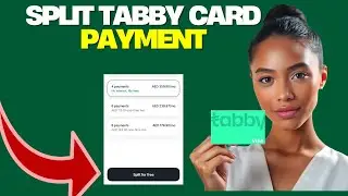 How To Split Tabby Card Payment into 4,6 and 8 installments Easy Guide | How To Split Tabby Payment