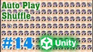 AutoPlay và Shuffle - Pikachu Unity2D - E14