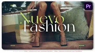 Premiere Pro Template: Nuevo Fashion Intro + Free Font