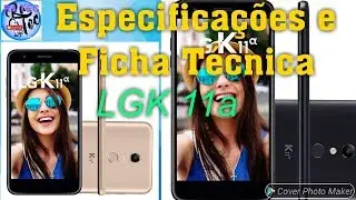 LG k11a Especificações e Ficha Técnica