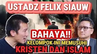 HATI HATI ! MEREKA INI LICIK SUKA BERHIANAT. - Ust  Felix Siaw