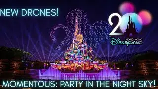 Momentous: Party in the Night Sky! WITH DRONES | Hong Kong Disneyland 20th Anniversary