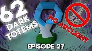62 DARK TOTEMS // NO ARCLIGHT - Slayer Pure Series [SPS Ep. 27]
