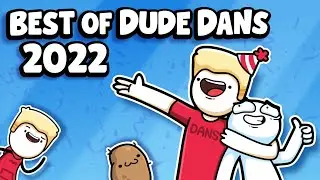 Best of Dude Dans 2022 Animation Meme Compilation