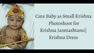 Pintu as Baby Krishna in Photoshoot for Krishna Janmashtami Special  | Krishna Dress