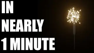 How to crate a Sparkler in Blender in nearly 1 minute