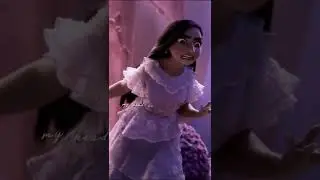 Encanto || Mirabel & Isabela || filter version || z_edits