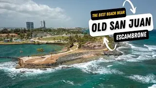 Best Beach in Old San Juan - Escambrone