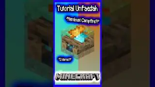 TUTORIAL UNFAEDAH (Membuat Campfire?!?!?!?)