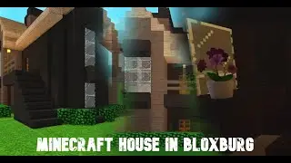 I Built a Minecraft House in Roblox Bloxburg || TOUR !