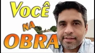 Na Obra / Construção de Casas / APRESENTAÇÃO
