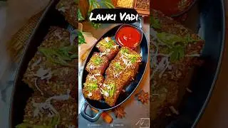 Lauki Vadi | लौकी का बढ़िया नाश्ता | Lauki Ki Vadi | लौकी बेसन वड़ियाँ | Healthy Snack | #shorts