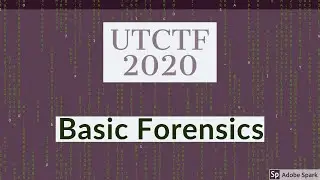 Forensics Challenge || Basic || UTCTF 2020 || Catch The Flag || Fatal Kali