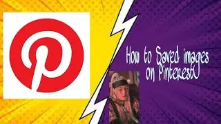 TUTORIAL)HOW TO SAVE IMAGES ON PINTEREST)