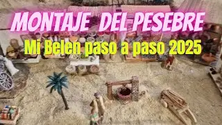 MONTAJE DE BELEN 2025 🌄 / PONIENDO ANIMALES Y ALDEANOS #belenismo #pesebre #montajebelen #presepio